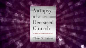 Book review of Autopsy of a Deceased Church