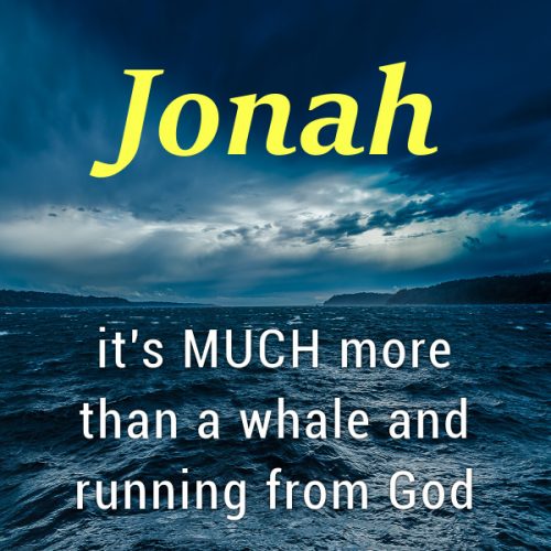 It's MUCH More than a Whale and Running from God