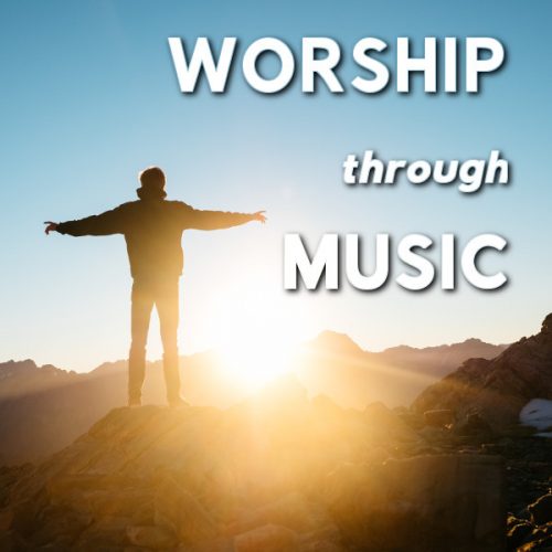 Worship through Music
