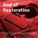 God of Restoration