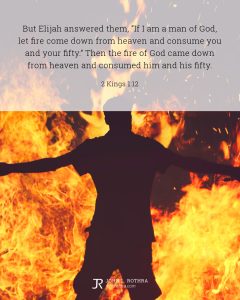 Bible meme quoting 2 Kings 1:12 with man standing in front of giant fire