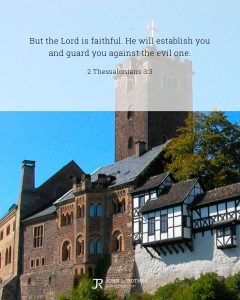 Bible meme quoting 2 Thessalonians 3:3 with Wartburg Castle