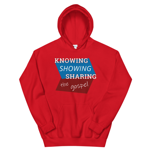 Red pull-over hoodie with Knowing Showing Sharing the gospel on blue and red background