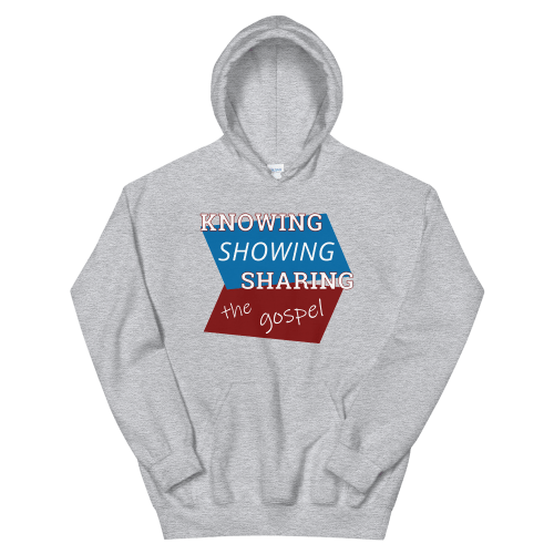 Light gray pull-over hoodie with Knowing Showing Sharing the gospel on blue and red background