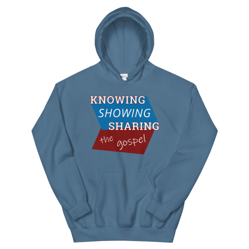 Indigo blue pull-over hoodie with Knowing Showing Sharing the gospel on blue and red background