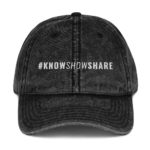 Vintage Cotton Twill Cap: #KnowShowShare (white)